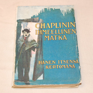 Chaplinin ihmeellinen matka